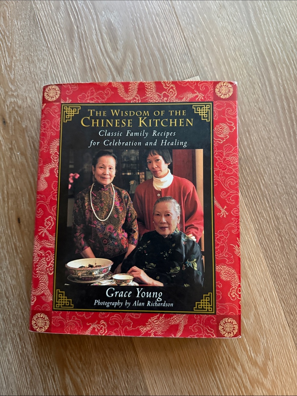 The Wisdom of the Chinese Kitchen by Grace Young